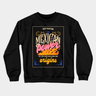 Mexican Power Crewneck Sweatshirt
